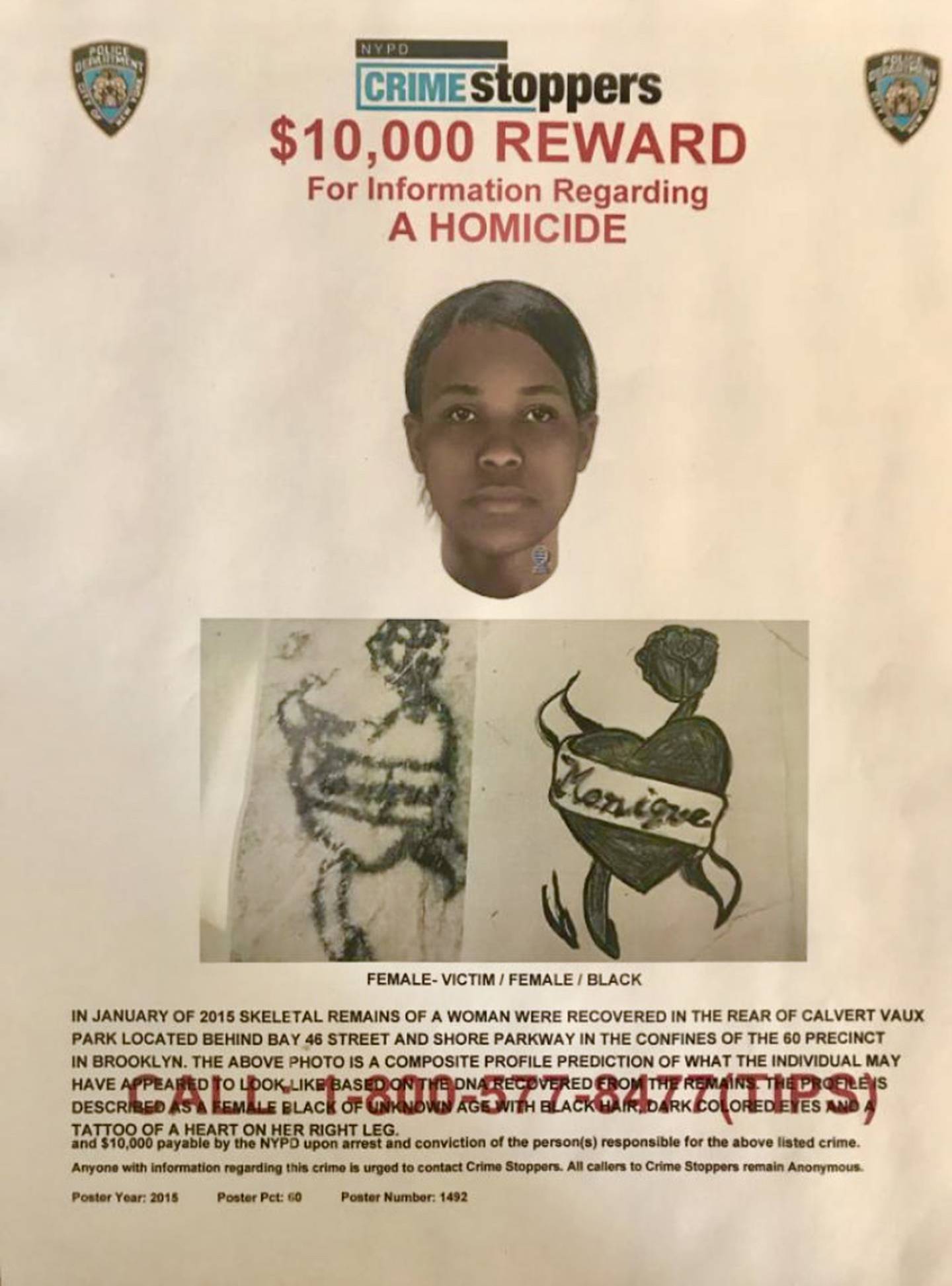 Poster released by the NYPD for information about a woman whose severed limbs was found in Calvert Vaux Park near the Coney Island inlet, in January of 2015. The only recognizable feature in the human remains is a tattoo that appears to say "Monique."