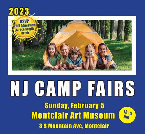 NJ Camp Fairs at Montclair Art Museum Feb 5, 2023 - FREE to Attend (12-3PM)